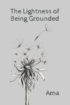 Paperback The Lightness of Being Grounded Book