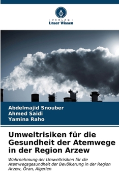 Paperback Umweltrisiken für die Gesundheit der Atemwege in der Region Arzew [German] Book