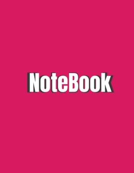 Notebook: College Ruled Notebook - Large 8.5 x 11 inches - 120 Pages