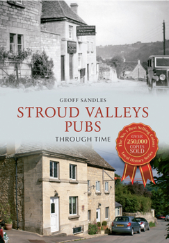Paperback Stroud Valleys Pubs Through Time Book