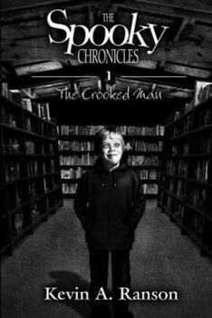 Paperback The Spooky Chronicles: The Crooked Man Book