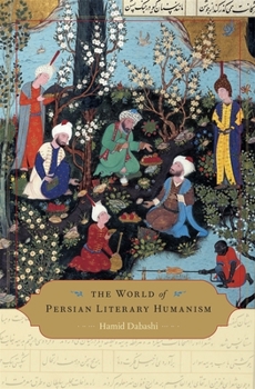 Hardcover World of Persian Literary Humanism Book