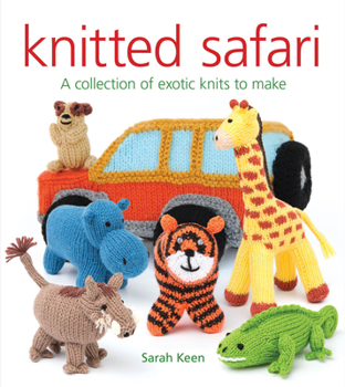 Paperback Knitted Safari: A Collection of Exotic Knits to Make Book