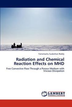 Paperback Radiation and Chemical Reaction Effects on MHD Book
