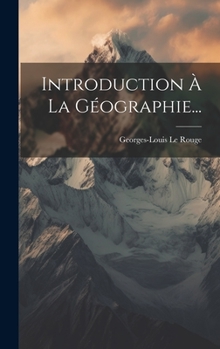 Hardcover Introduction À La Géographie... [French] Book