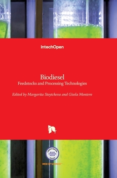 Hardcover Biodiesel: Feedstocks and Processing Technologies Book