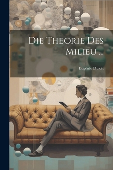 Paperback Die Theorie Des Milieu ... [German] Book