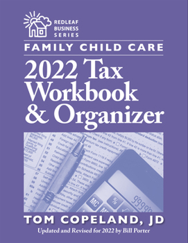 Paperback Family Child Care 2022 Tax Workbook and Organizer Book