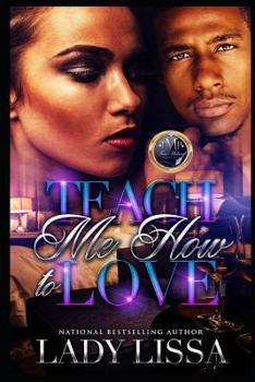 Paperback Teach Me How to Love Book