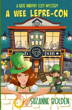 Paperback A Wee Lepre-Con: A Katie Murphy Cozy Mystery Book