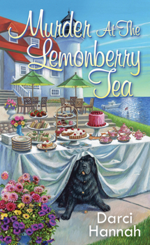 Murder at the Lemonberry Tea - Book #6 of the Beacon Bakeshop