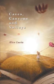 Paperback Caves, Canyons and Valleys Book