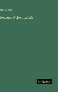 Meer und Weltwirtschaft (German Edition)