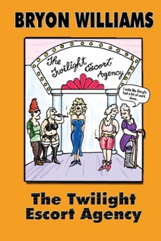 Paperback The Twilight Escort Agency Book