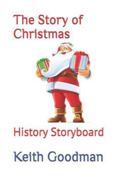 The Story of Christmas: History Storyboard