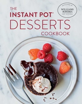 Hardcover The Instant Pot Desserts Cookbook Book