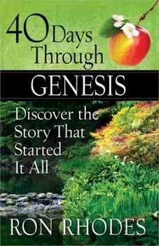 Paperback 40 Days Through Genesis: Discover the Story That Started It All Book