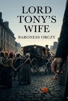 Paperback Lord Tony's Wife Book