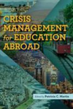 Paperback Crisis Management for Education Abroad Book