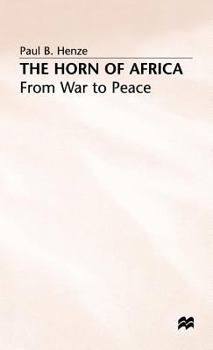 Hardcover The Horn of Africa: From War to Peace Book
