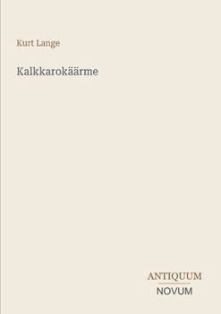 Kalkkarokäärme (Finnish Edition)