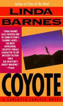 Coyote - Book #3 of the Carlotta Carlyle
