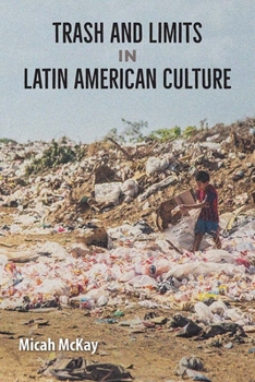 Paperback Trash and Limits in Latin American Culture Book