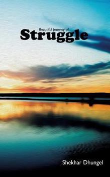 Paperback A Beautiful Journey of Struggle Book