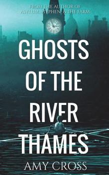 Paperback Ghosts of the River Thames Book