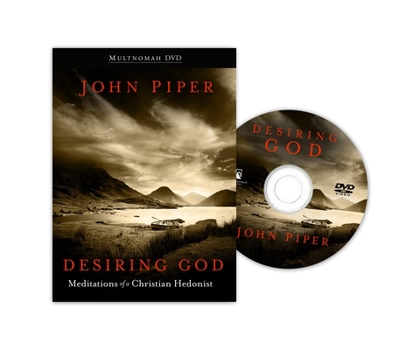 DVD Desiring God: Finding Complete Satisfaction and Joy in God Book