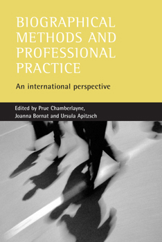 Paperback Biographical Methods and Professional Practice: An International Perspective Book