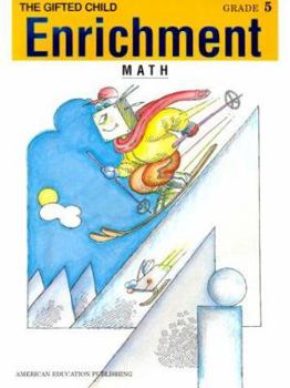 Paperback Enrichment: The Gifted Child, Math Grade 5 Book