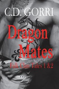 Dragon Mates: Falk Clan Tales 1 & 2 - Book  of the Falk Clan