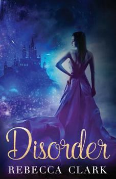 Disorder - Book #2 of the Stellar