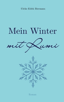 Paperback Mein Winter mit Rumi [German] Book