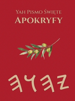 Hardcover Yah Pismo Święte Apokryfy [Polish] Book