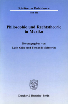 Paperback Philosophie Und Rechtstheorie in Mexiko [German] Book
