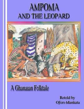 Paperback Ampoma and the Leopard Book