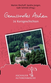 Paperback Genussvolles Aschau [German] Book