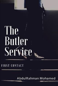 Paperback The Butler Service: Part one: First Contact Book