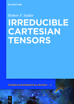 Hardcover Irreducible Cartesian Tensors Book