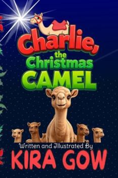 Paperback Charlie the Christmas Camel Book