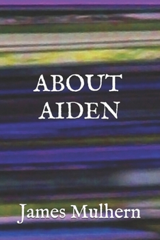 Paperback About Aiden: Selected Stories Book