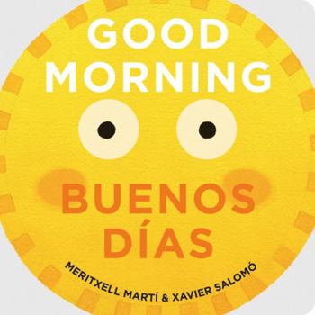 Board book Good Morning/Buenos Días Book