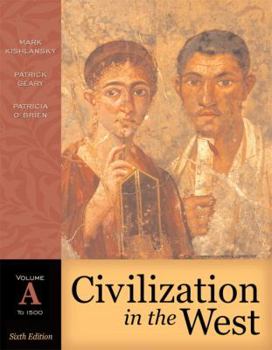 Paperback Civilization in the West, Volume a (to 1500) Book