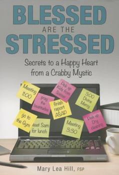 Paperback Blessed Are the Stressed Book
