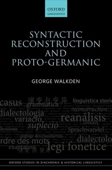 Hardcover Syntactic Reconstruction and Proto-Germanic Book