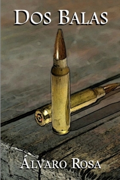 Paperback Dos balas [Spanish] Book