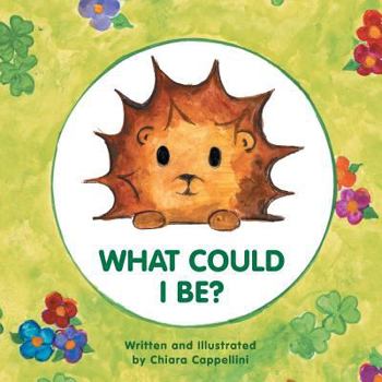 Paperback What Could I Be? Book