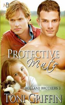 Protective Mate - Book #3 of the Holland Brothers